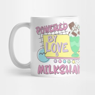 Powered By Love Milkshake Retro 80s 90s Who Loves Milkshakes Mug